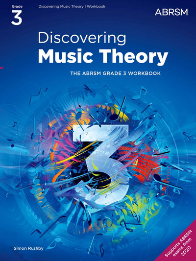 Discovering Music Theory, The ABRSM Grade 3 Workbook (Theory workbooks (ABRSM))