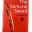 Samurai Sword a Handbook: A Handbook