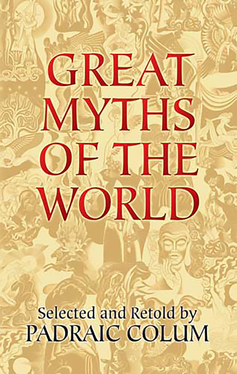 Great Myths of the World (Dover Books on Anthropology and Folklore)