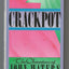 Crackpot: The Obsessions of John Waters