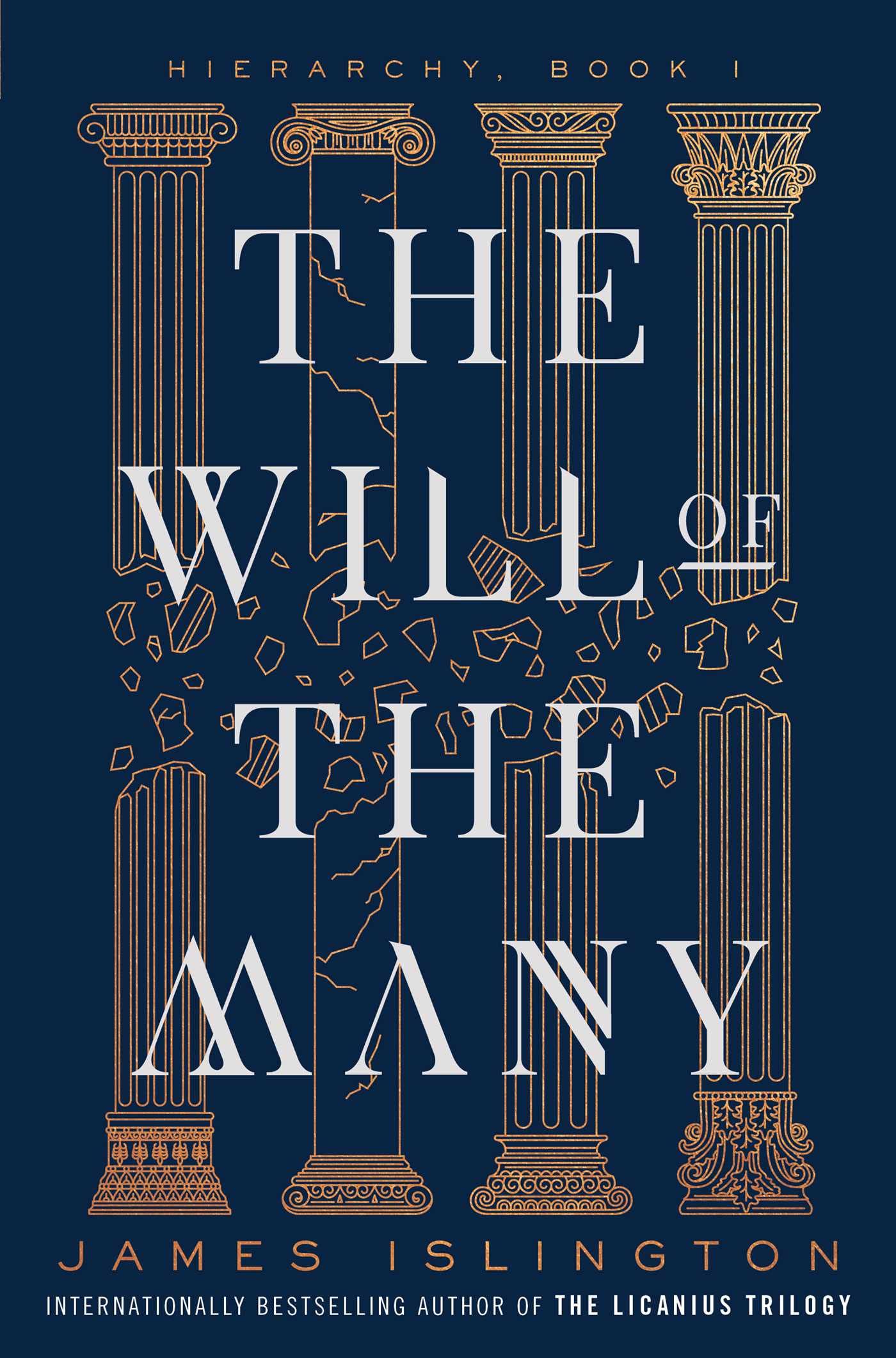 The Will of the Many (1) (Hierarchy) by Islington, James