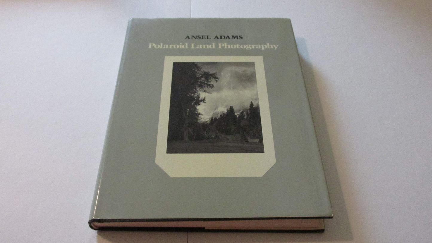 Polaroid Land Photography by Ansel Adams (New)