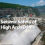 Seismic Safety of High Arch Dams
