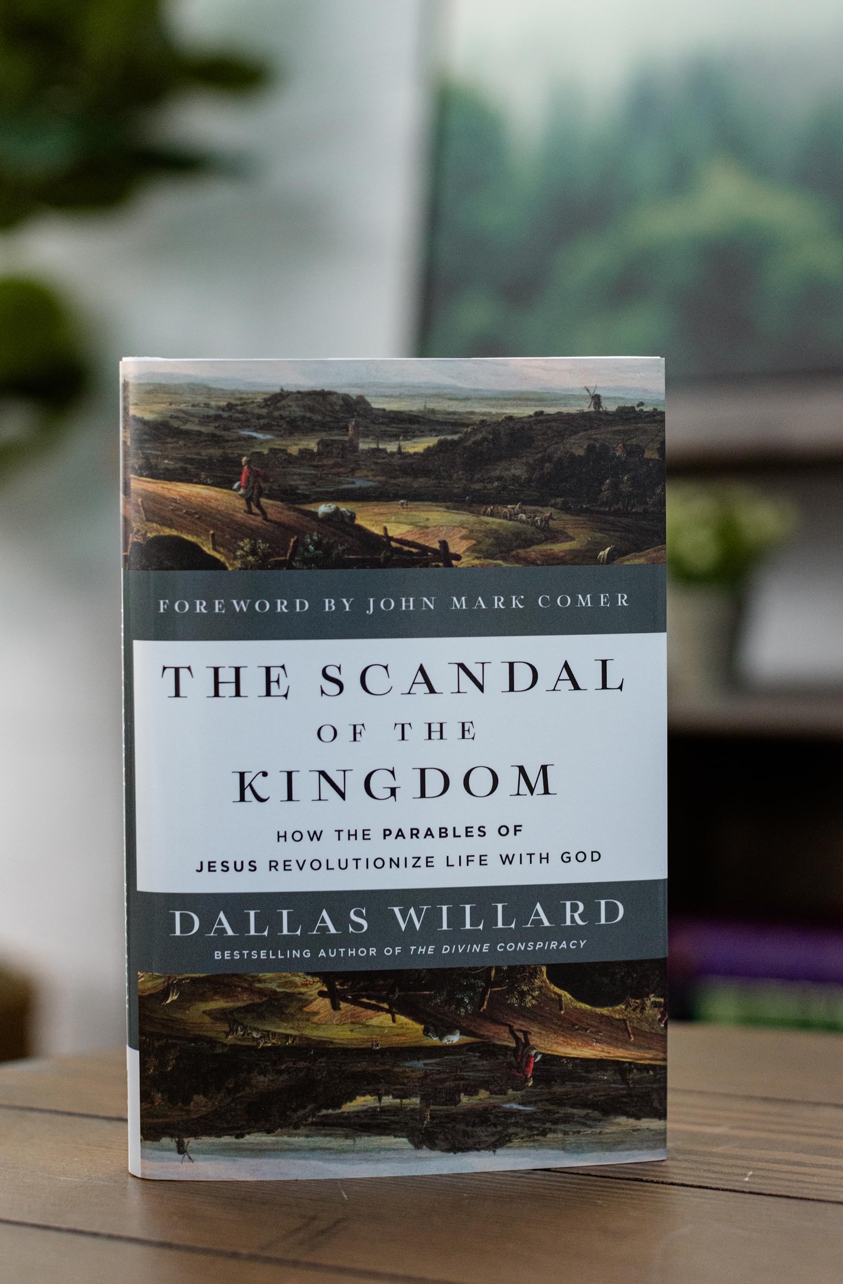 The Scandal of the Kingdom: How the Parables of Jesus Revolutionize Life with God