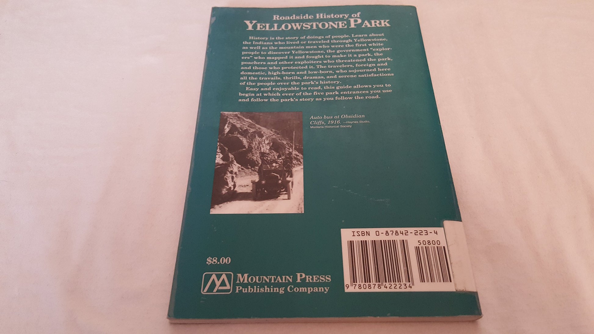 Roadside History of Yellowstone Park (Roadside History Series)