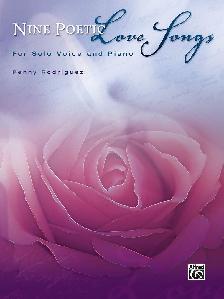 Nine Poetic Love Songs: For Solo Voice and Piano