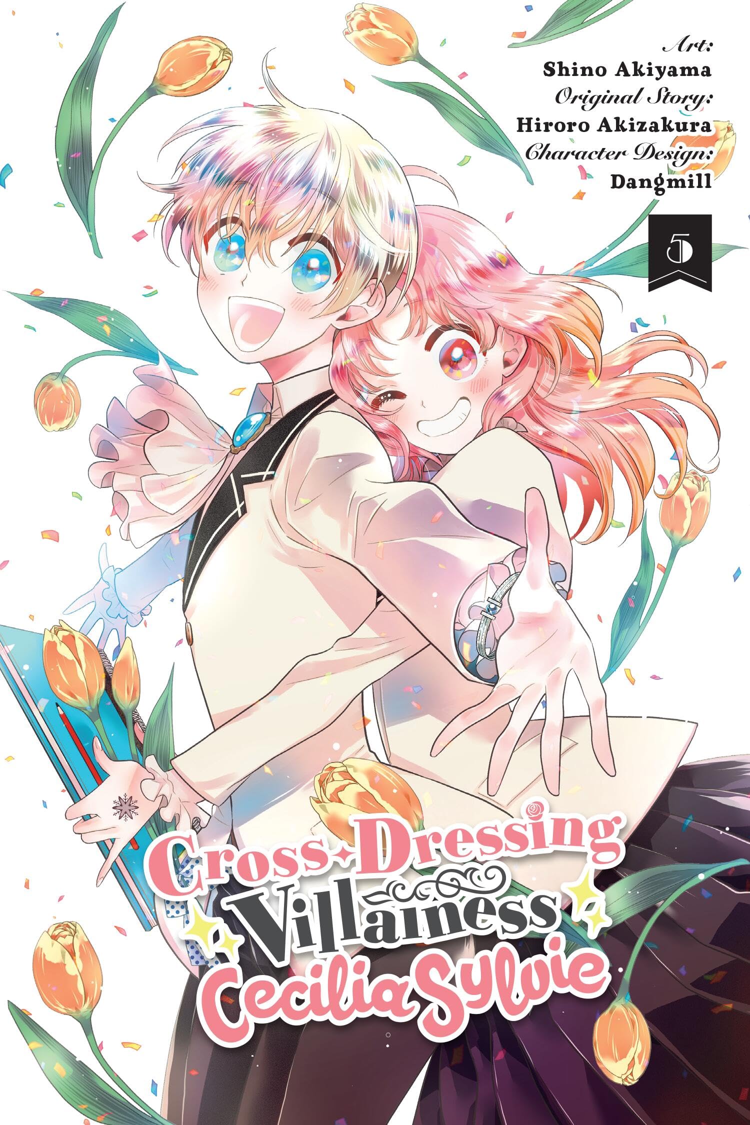 Cross-Dressing Villainess Cecilia Sylvie, Vol. 5 (manga) (Cross-Dressing Villainess Cecilia Sylvie (manga), 5)