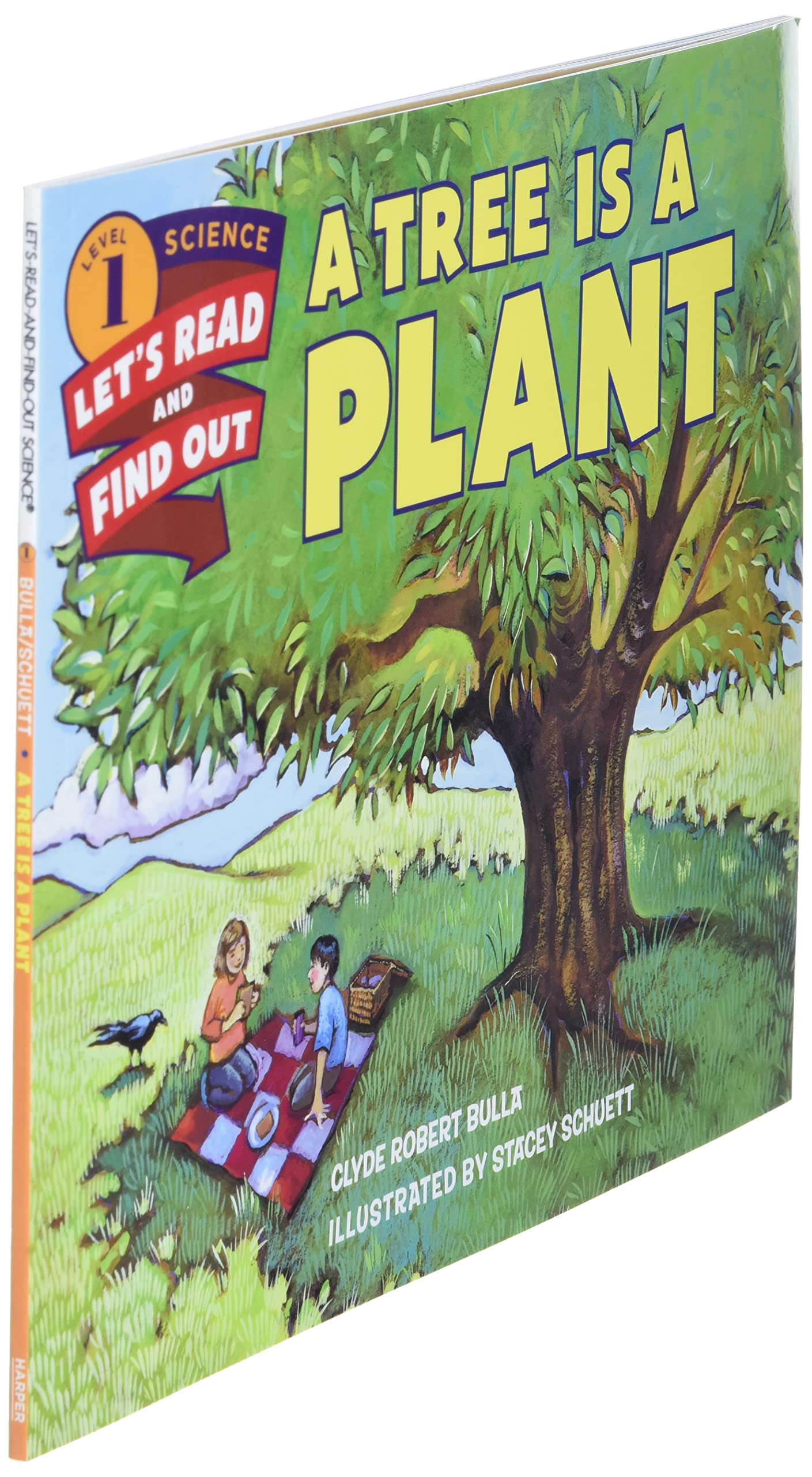 A Tree Is a Plant (Let's-Read-and-Find-Out Science 1)