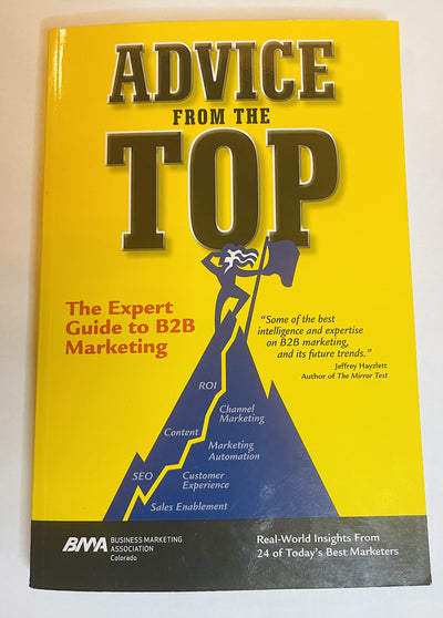 Advice from the Top: The Expert Guide to B2B Marketing