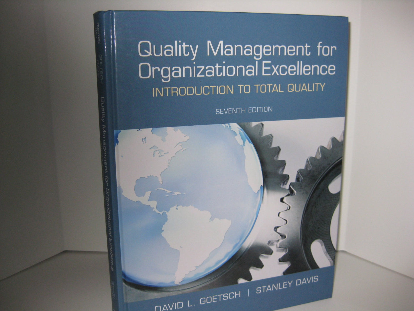 Quality Management for Organizational Excellence: Introduction to Total Quality (7th Edition)