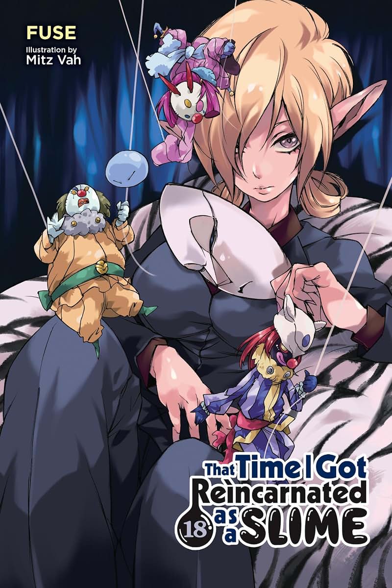 That Time I Got Reincarnated as a Slime, Vol. 18 (light novel) (Volume 18) (That Time I Got Reincarnated as a Slime (light novel), 18)