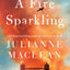 A Fire Sparkling