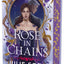 Rose in Chains (Deluxe Limited Edition) (The Evermore Trilogy, 1)