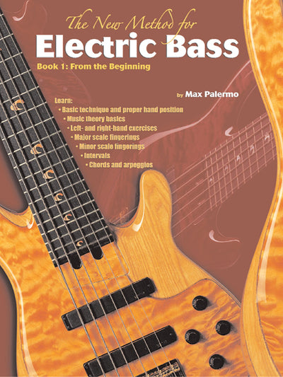 The New Method for Electric Bass, Bk 1: From the Beginning