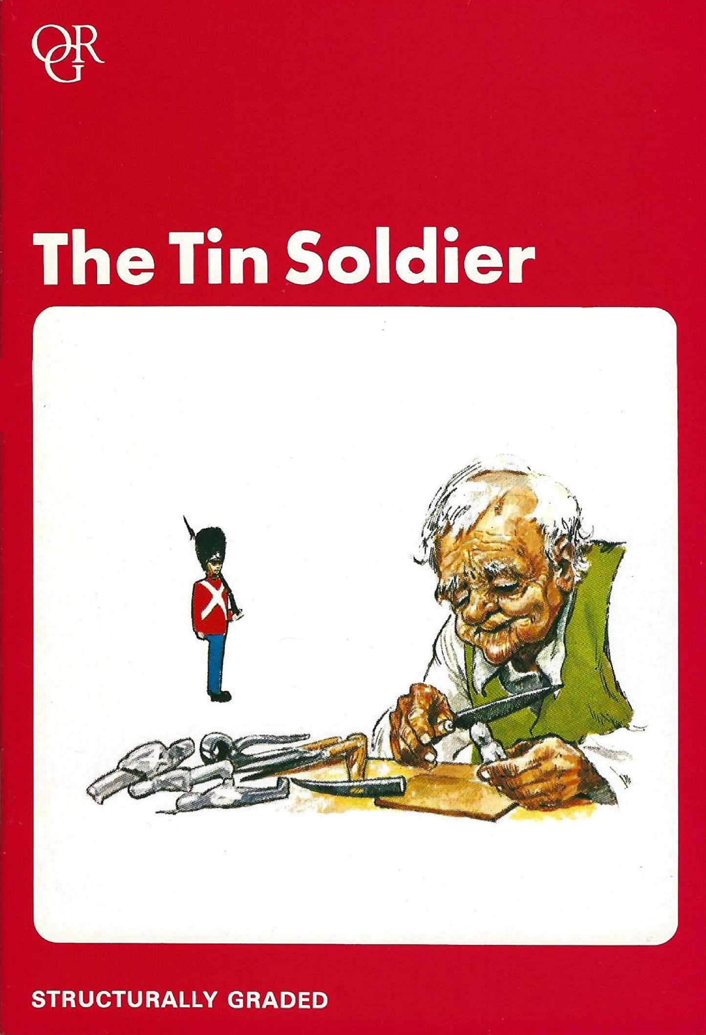 The Tin Soldier (Oxford Graded Readers, 750 Headwords, Junio