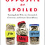 The Opposite of Spoiled: Raising Kids Who Are Grounded