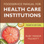 Foodservice Manual for Health Care Institutions (J-B AHA Press)
