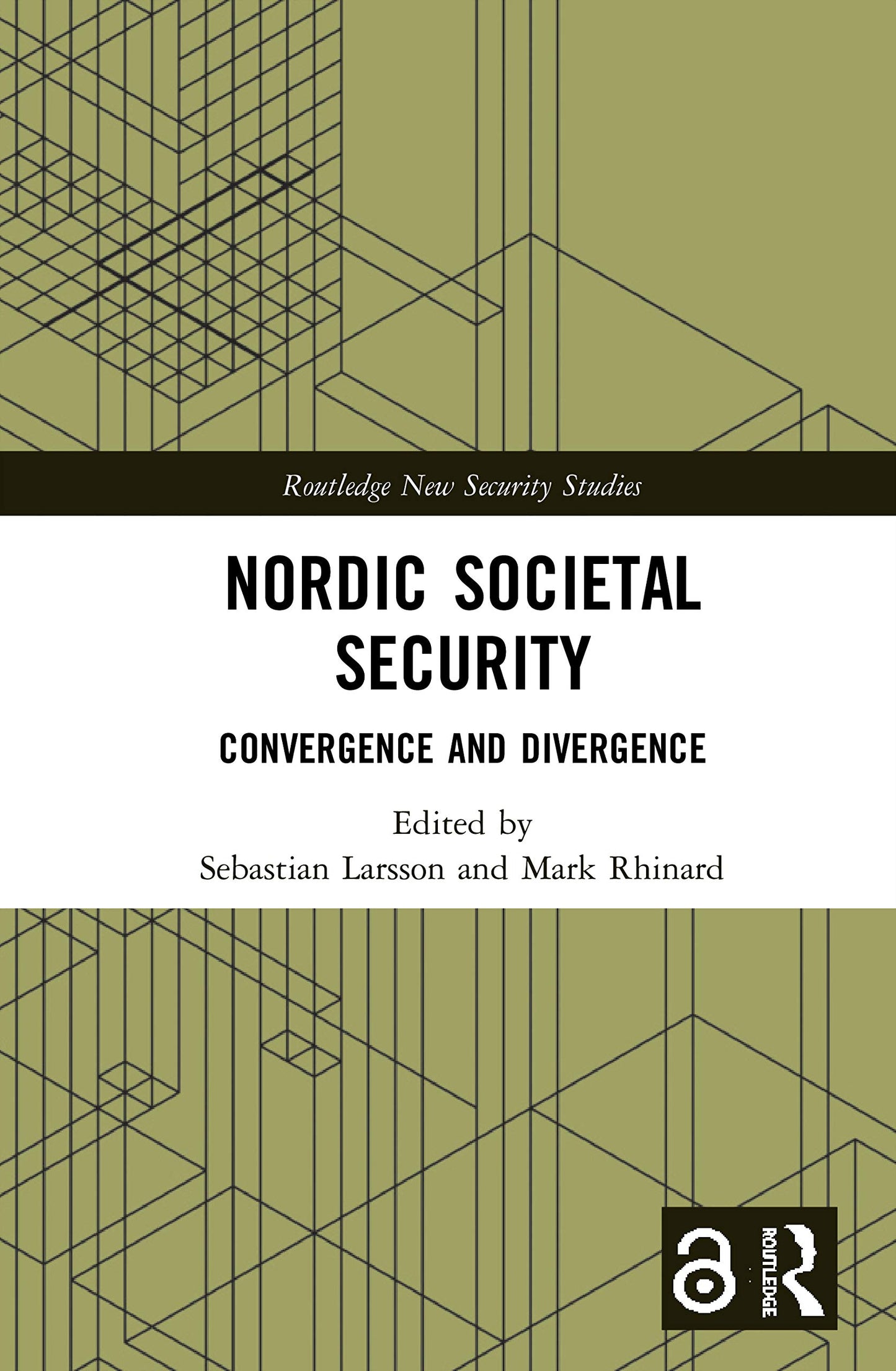 Nordic Societal Security (Routledge New Security Studies)