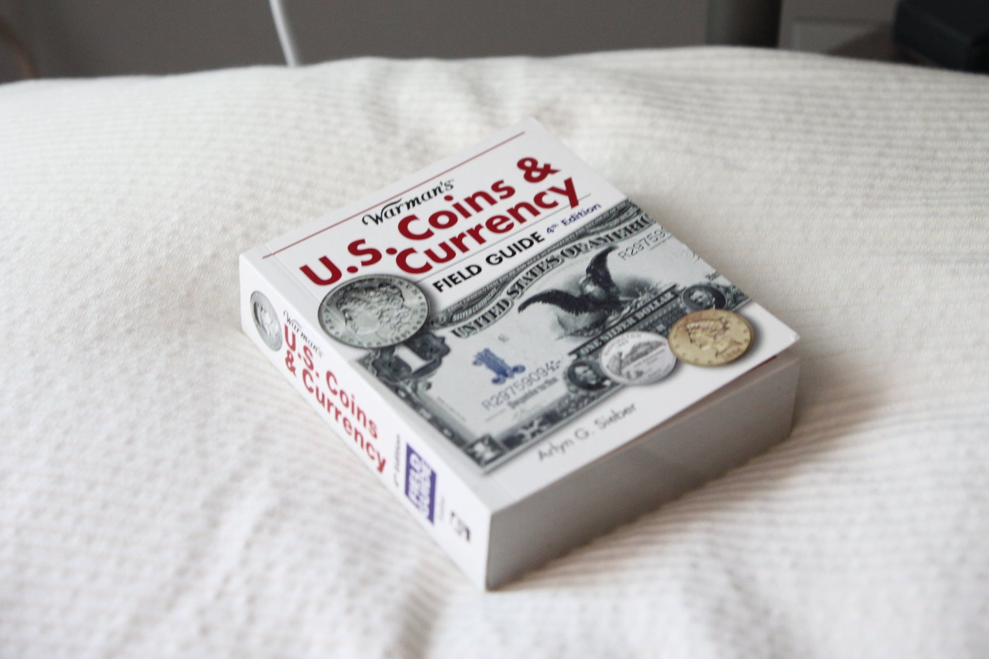 Warman's U.S. Coins & Currency Field Guide: Values and Identification