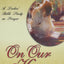 With the Master on Our Knees: A Ladies' Bible Study on Prayer (With the Master Bible Studies)