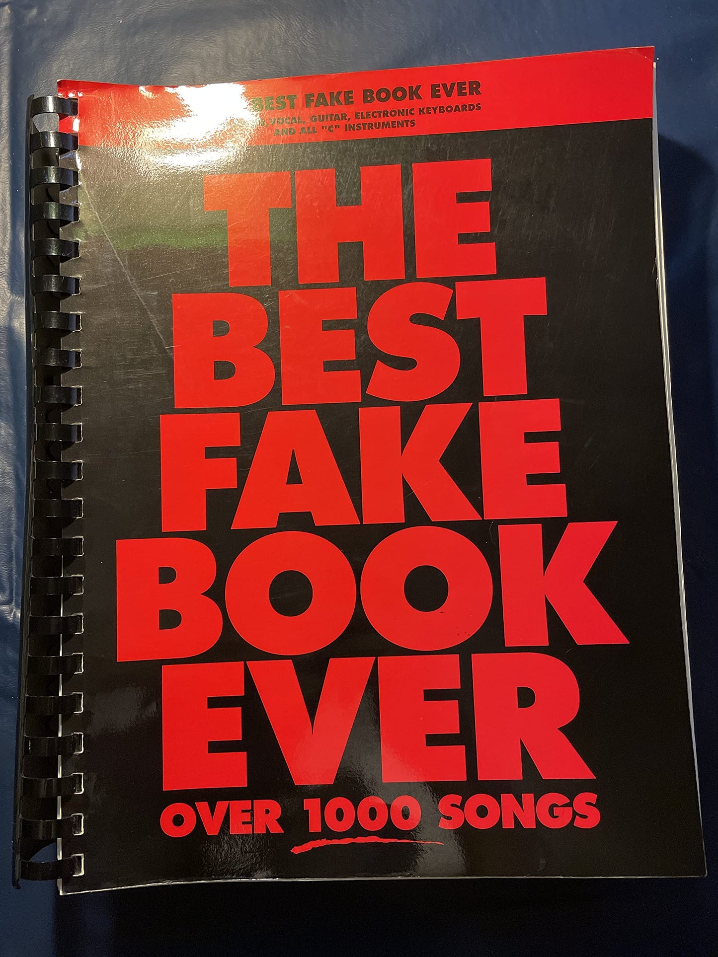 The Best Fake Book Ever: For Keyboard, Vocal, Guitar, and Al