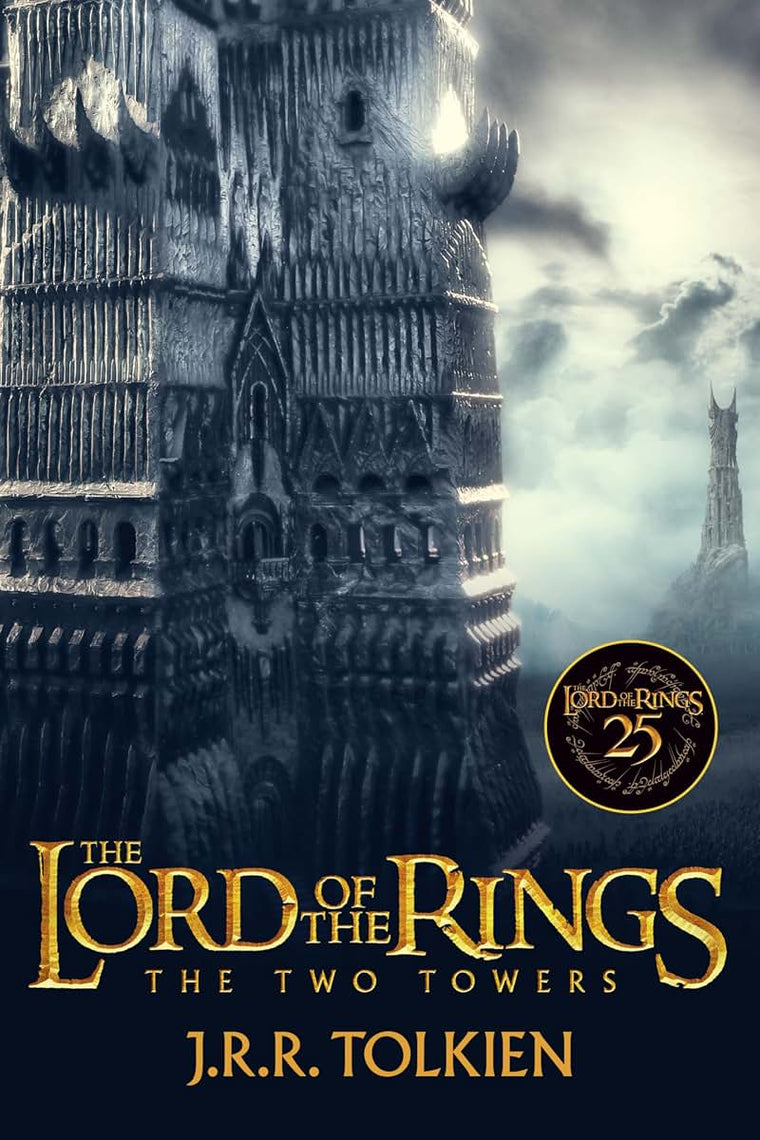 The Two Towers 25th Anniversary [Movie tie-in]: Being the Second Part of The Lord of the Rings