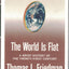 The World Is Flat [Updated and Expanded]: A Brief History of the Twenty-first Century