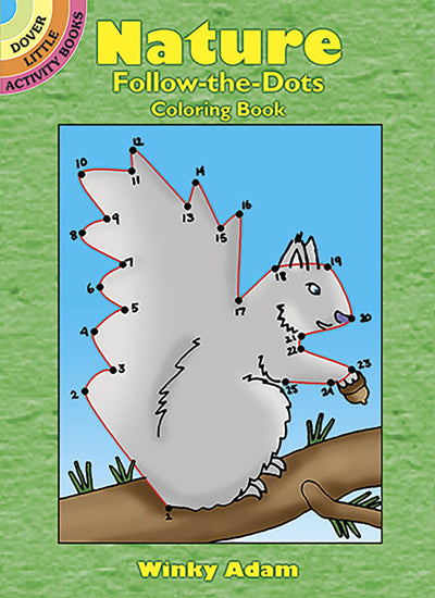 Nature Follow-the-Dots Coloring Book (Dover Little Activity Books: Nature)