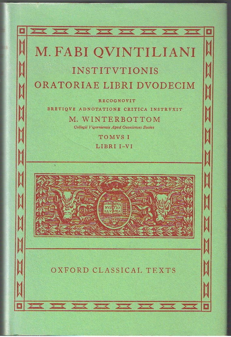 Institutionis Oratoriae (Oxford Classical Texts)