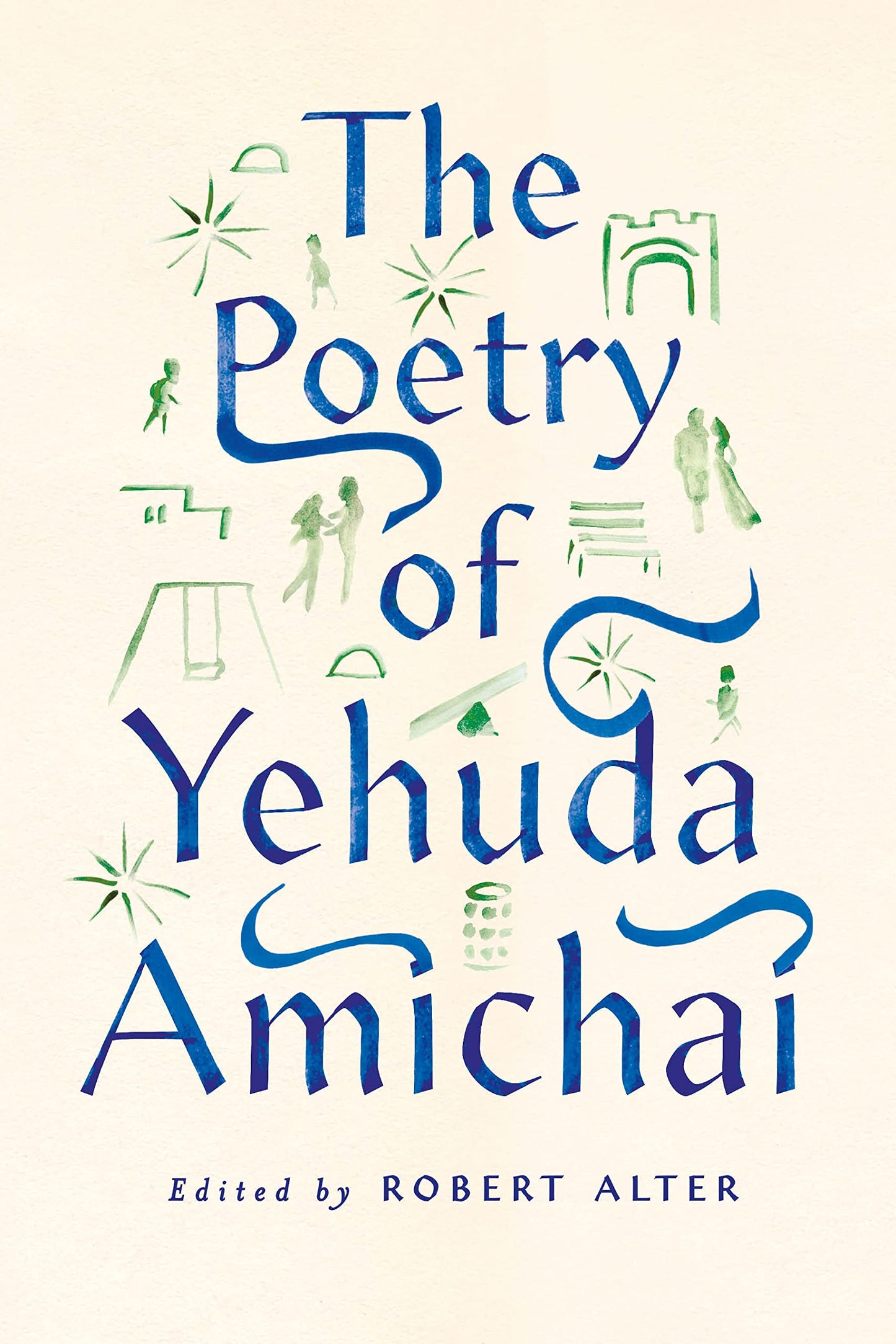 The Poetry of Yehuda Amichai (The Copenhagen Trilogy, 2)