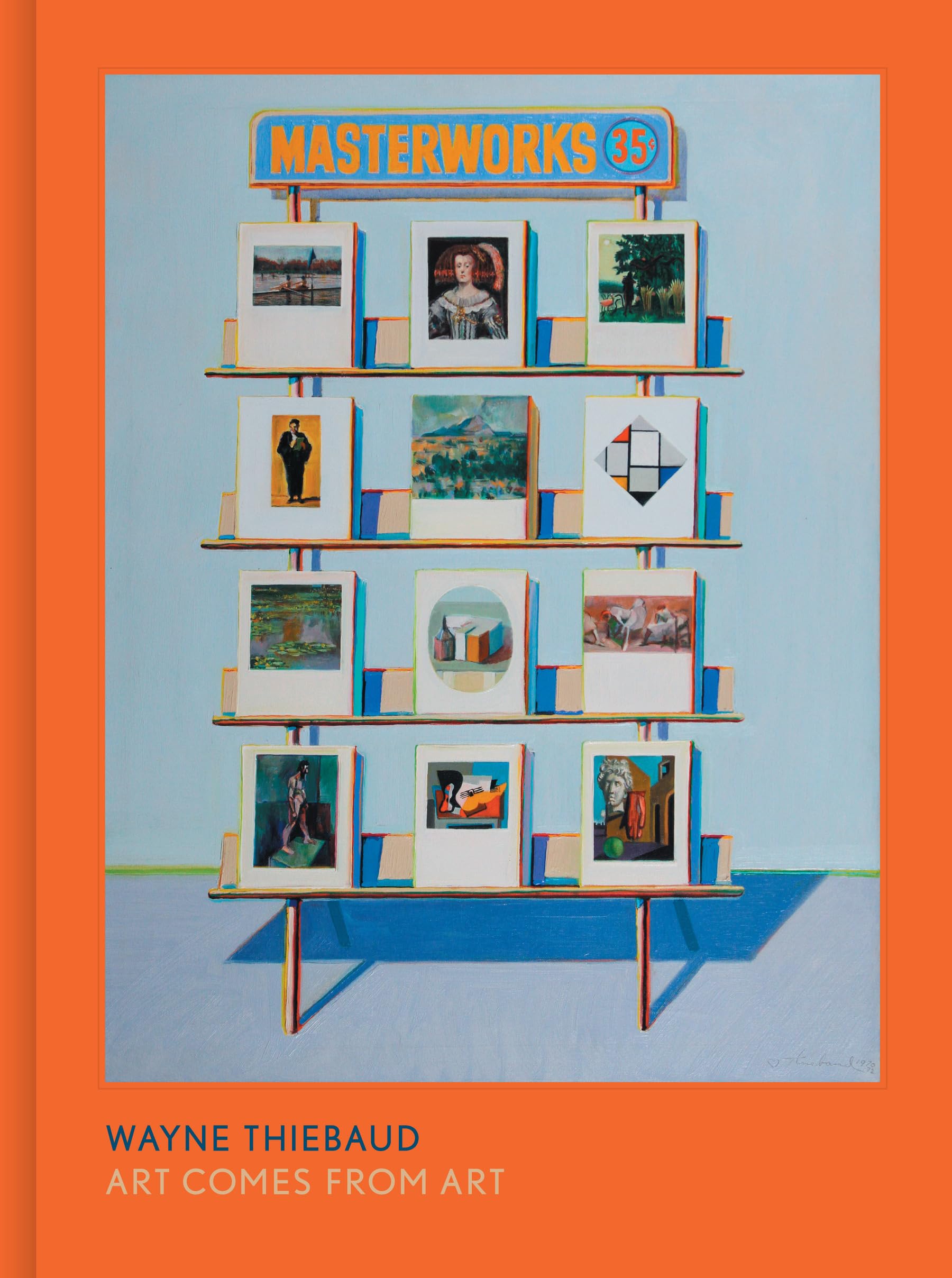 Wayne Thiebaud: Art Comes from Art