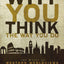 Why You Think the Way You Do: The Story of Western Worldviews from Rome to Home