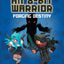 Diary of an 8-Bit Warrior: Forging Destiny: An Unofficial Minecraft Adventure (Volume 6)