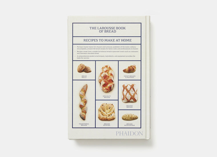 The Larousse Book of Bread: Recipes to Make at Home — back cover