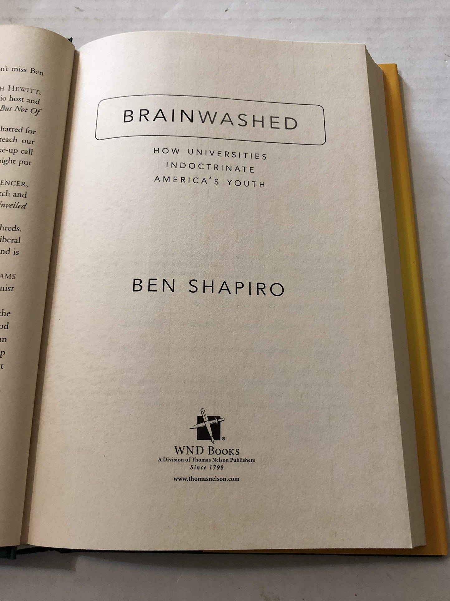 Brainwashed: How Universities Indoctrinate America's Youth