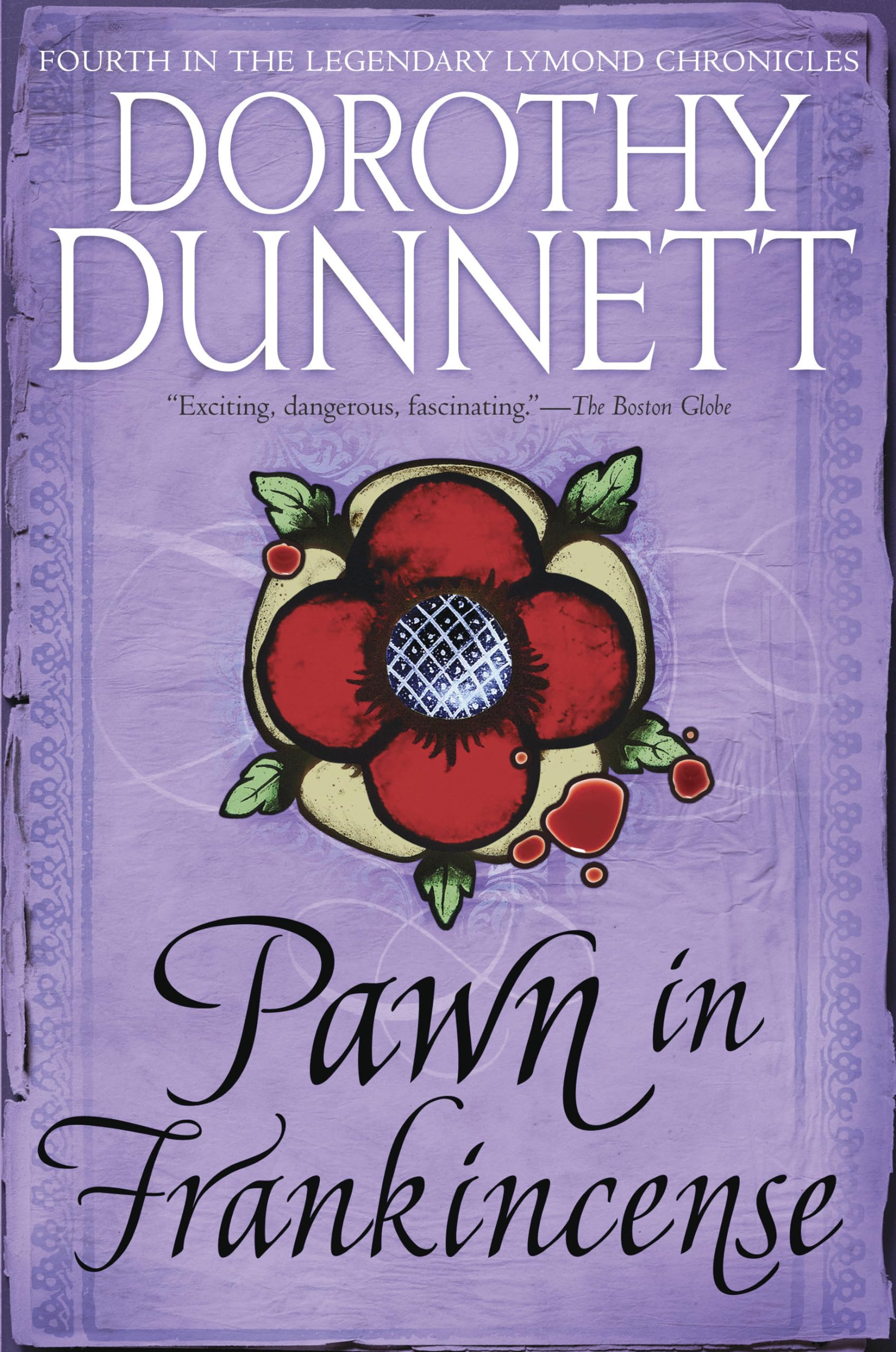 Pawn in Frankincense: Book Four in the Legendary Lymond Chronicles