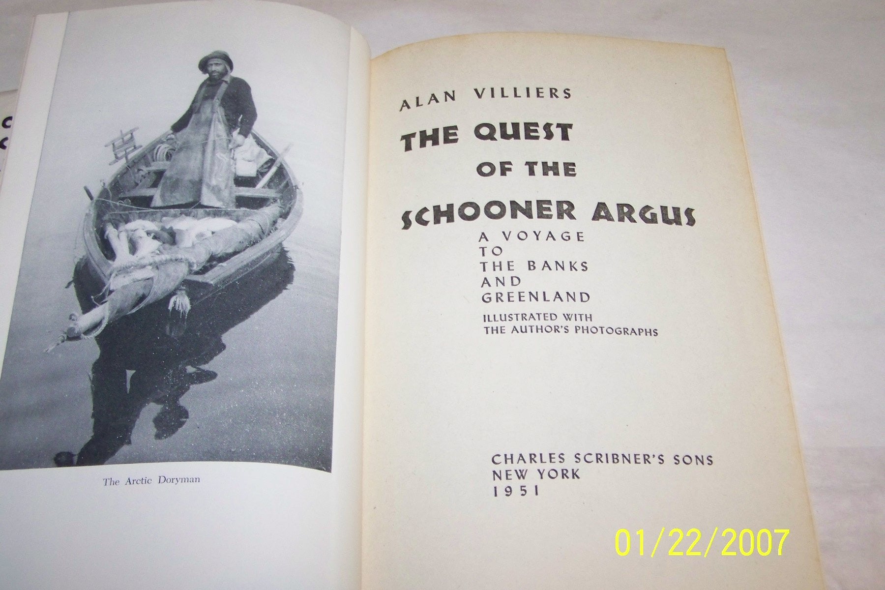 The Quest Of The Schooner Argus: A voyage to the Grand Banks and Grenland on a modern four masted fishing schooner