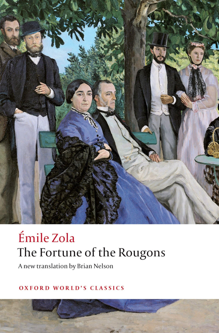 The Fortune of the Rougons (Oxford World's Classics)