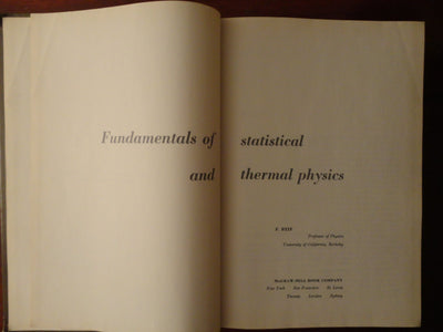 Fundamentals of Statistical and Thermal Physics by Frederick