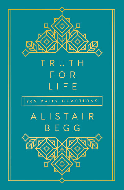 Truth for Life: 365 Daily Devotions (A Gospel-Saturated Gift Devotional for the Entire Year - Includes a Yearly Bible Reading Plan, Durable Cover, and Ribbon Marker; Perfect for the New Year)