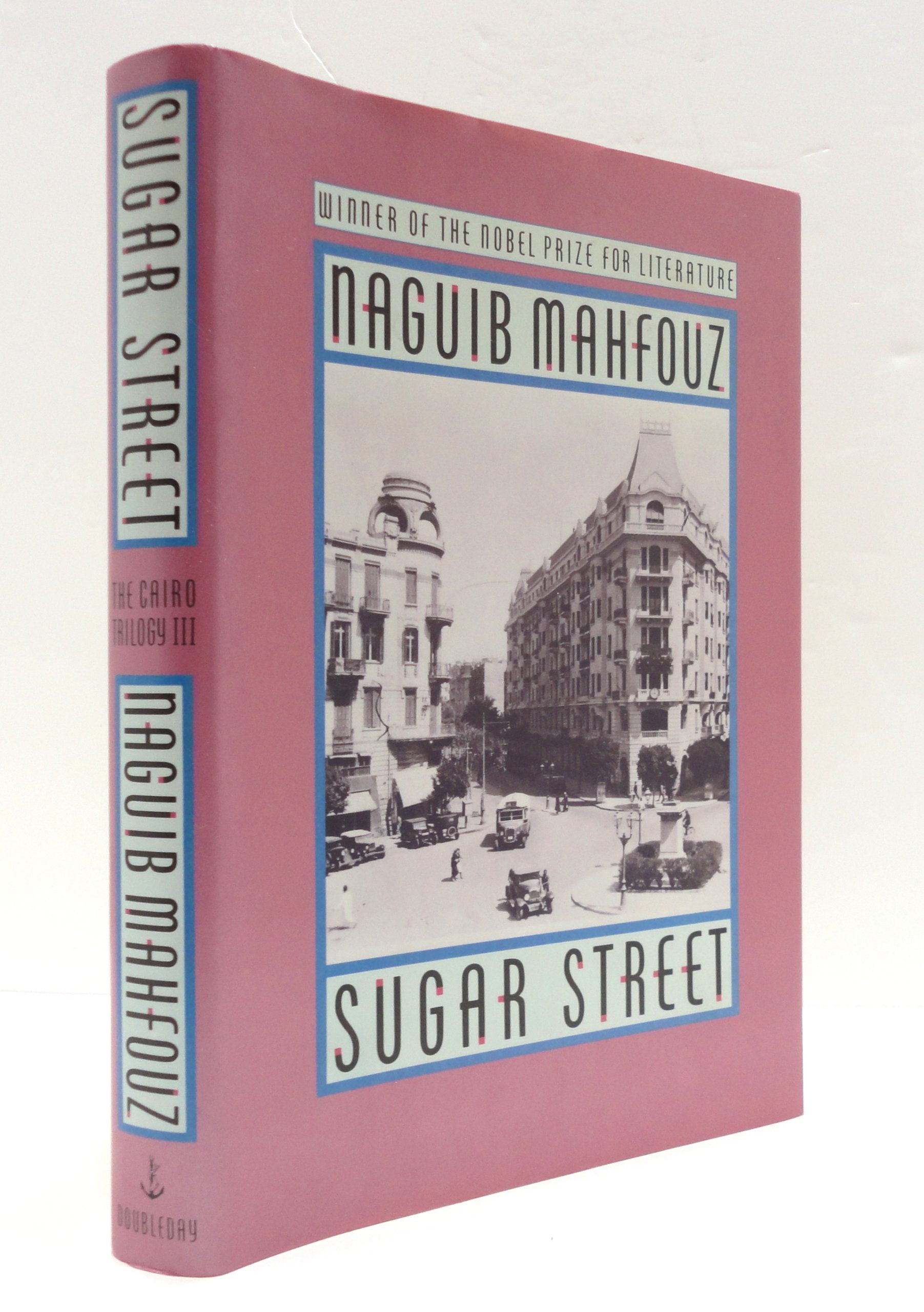SUGAR STREET: The Cairo Trilogy III