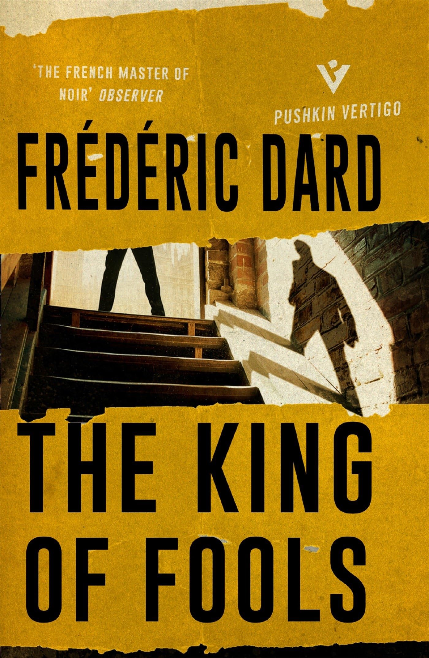 The King of Fools (Pushkin Vertigo)