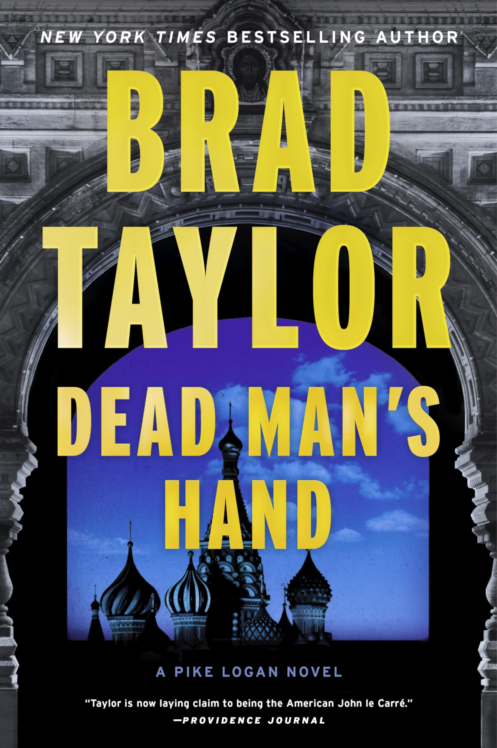 Dead Man's Hand: A High-Octane Thriller with Global Stakes, Perfect for Fall 2024, Follow Pike Logan in a Race Against Time to Prevent a Nuclear Catastrophe (Pike Logan, 18)