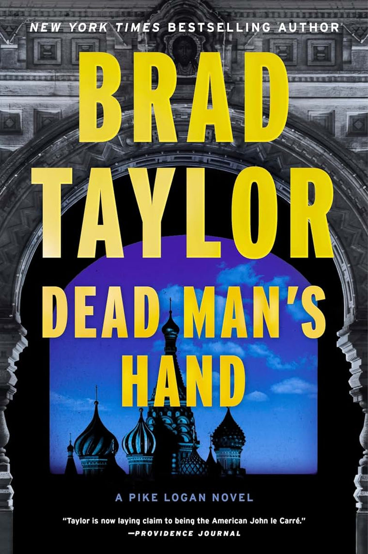 Dead Man's Hand: A High-Octane Thriller with Global Stakes, Perfect for Fall 2024, Follow Pike Logan in a Race Against Time to Prevent a Nuclear Catastrophe (Pike Logan, 18)