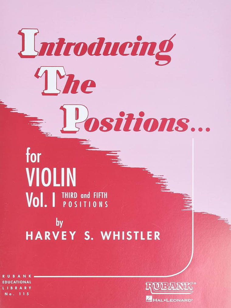 Introducing the Positions for Violin: Volume 1 - Third and Fifth Position Beginner Violin Book