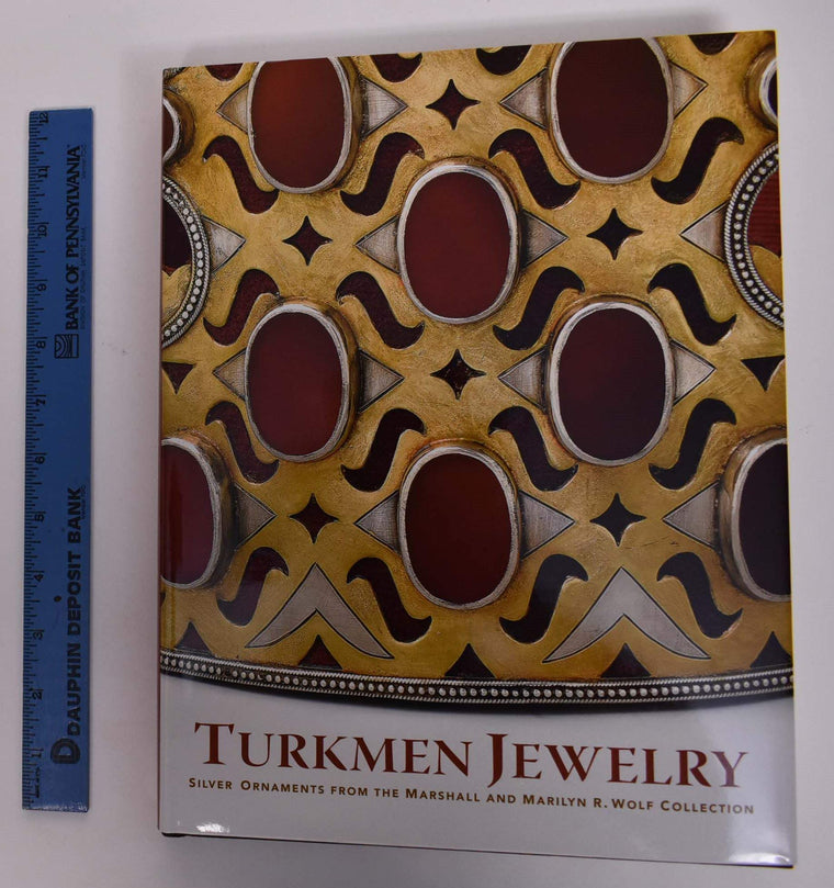 Turkmen Jewelry: Silver Ornaments from the Marshall and Marilyn R. Wolf Collection