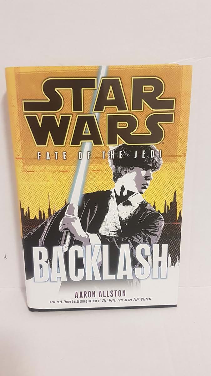 Backlash (Star Wars: Fate of the Jedi, Book 4)