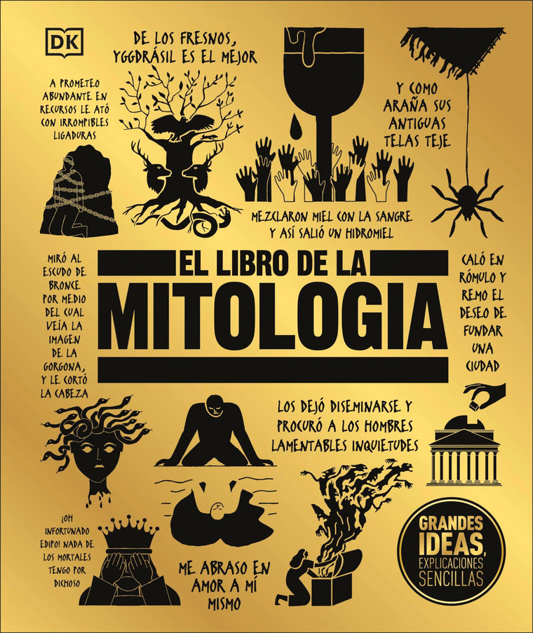El libro de la mitología (The Mythology Book) (DK Big Ideas) (Spanish Edition)