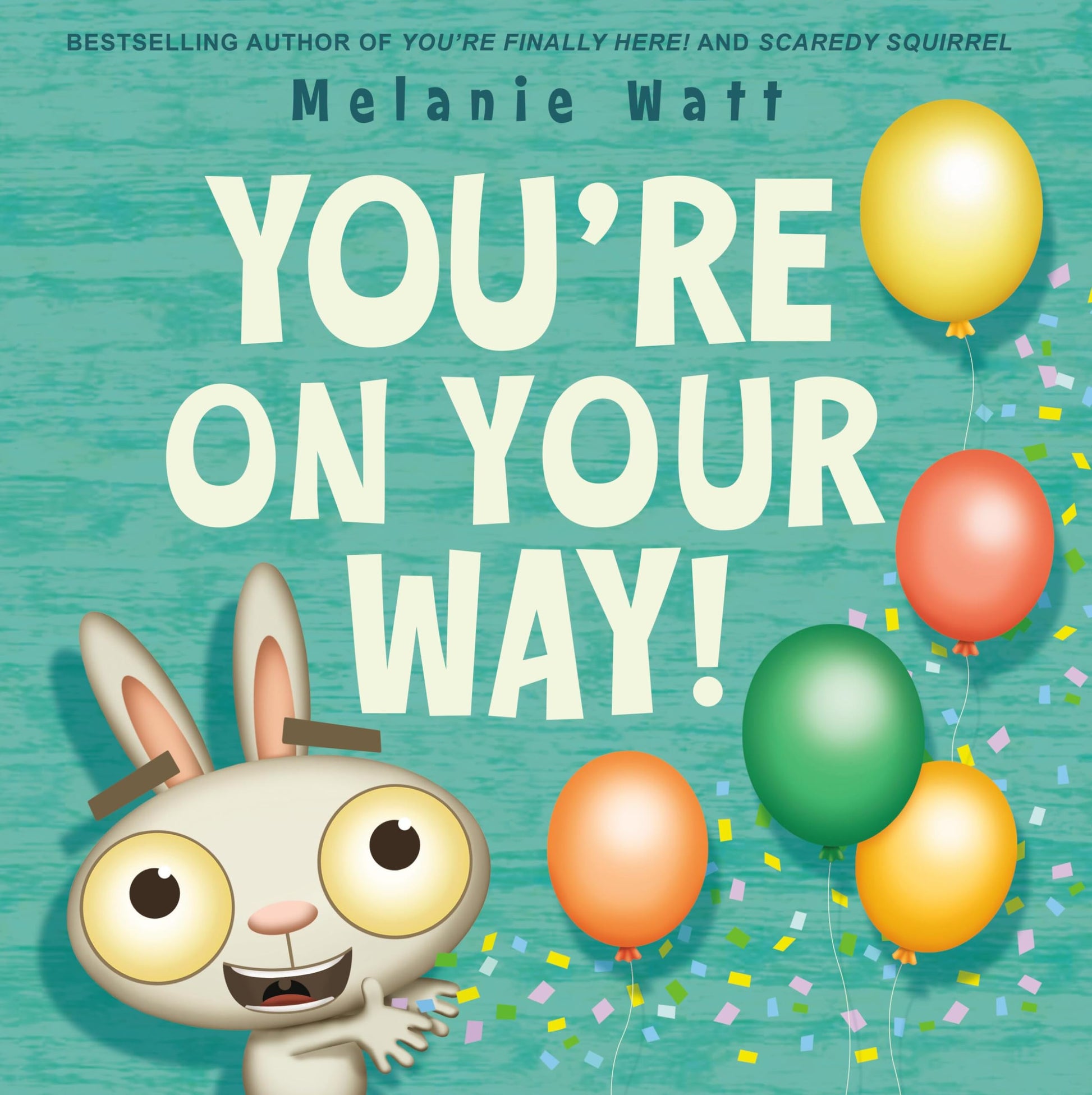 You're On Your Way! (You’re Finally Here!, 2)