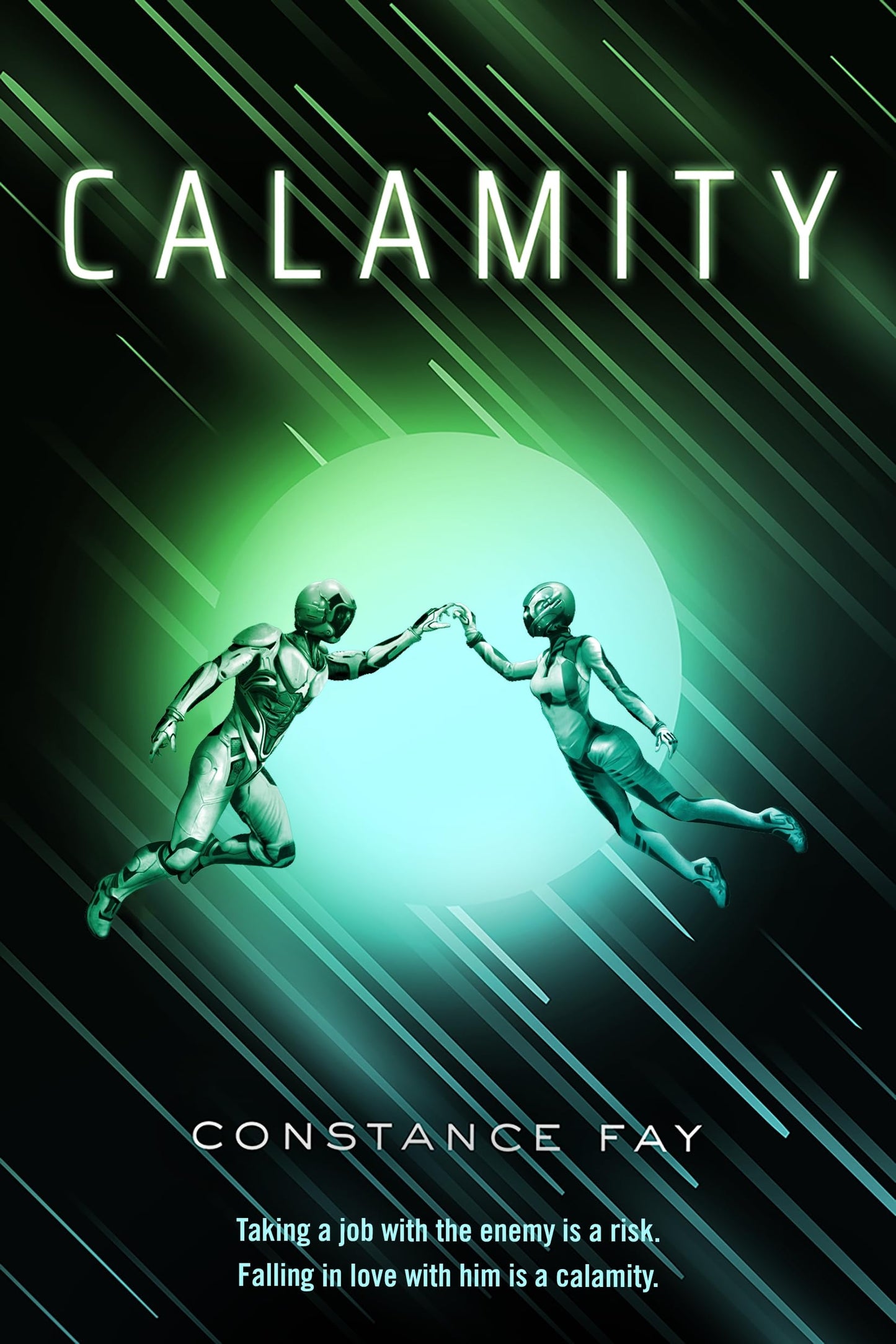Calamity (Uncharted Hearts, 1) by Constance Fay